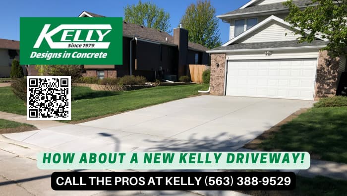 Kelly Designs In Concrete 5122 West Kimberly Rd Davenport, IA 52806 563-388-9529 How About a New Kelly Driveway!